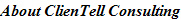 About ClienTell Consulting