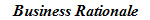 Business Rationale
