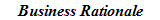 Business Rationale