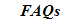 FAQs