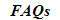FAQs